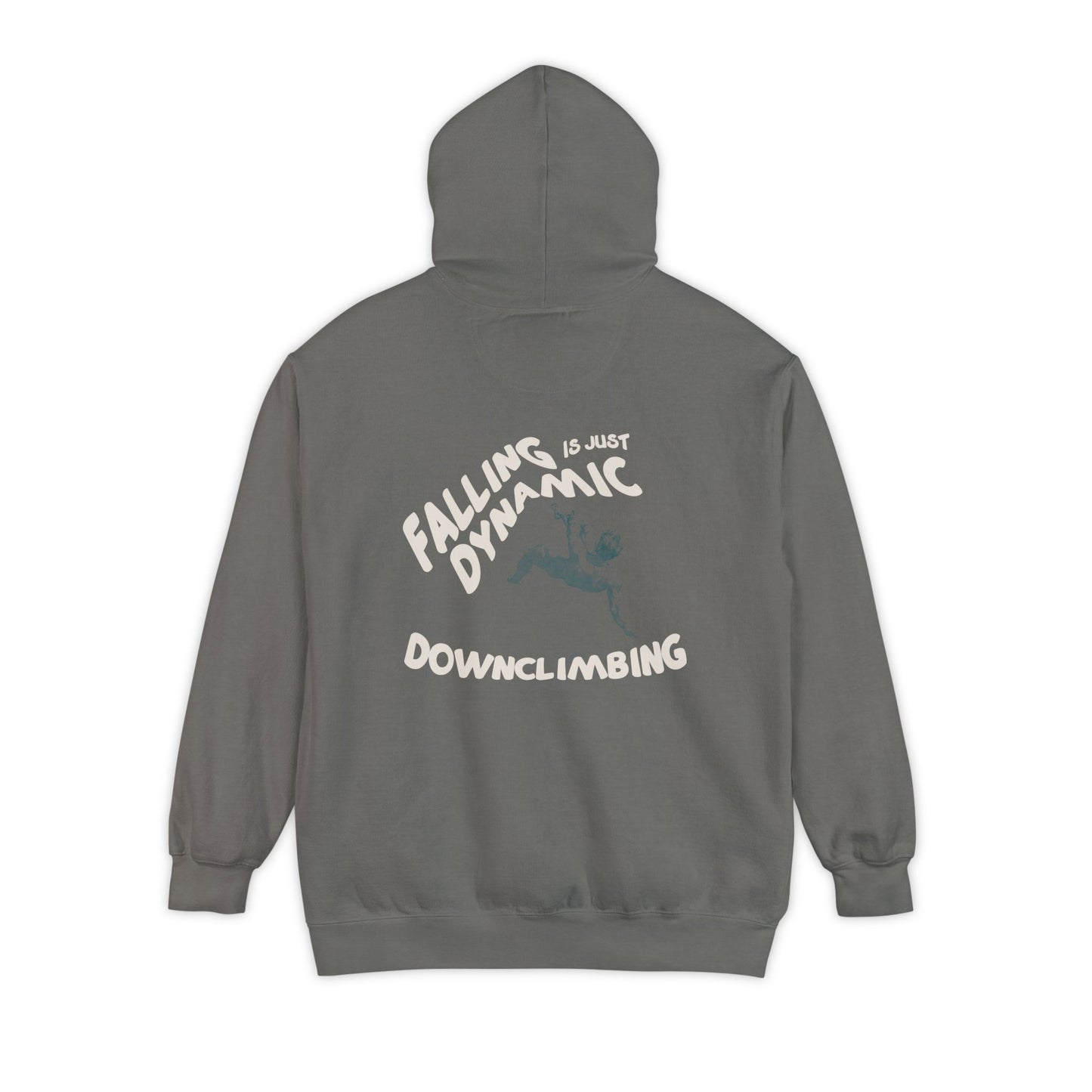 'Falling Is Just Dynamic Downclimbing' - Hoodie